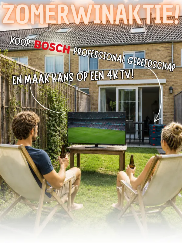 Zomerwinaktie! Koop Bosch professional gereedschap en maak kans op een 4K TV!